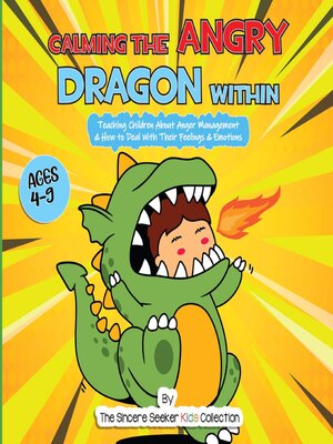 cover image of Calming the Angry Dragon Within